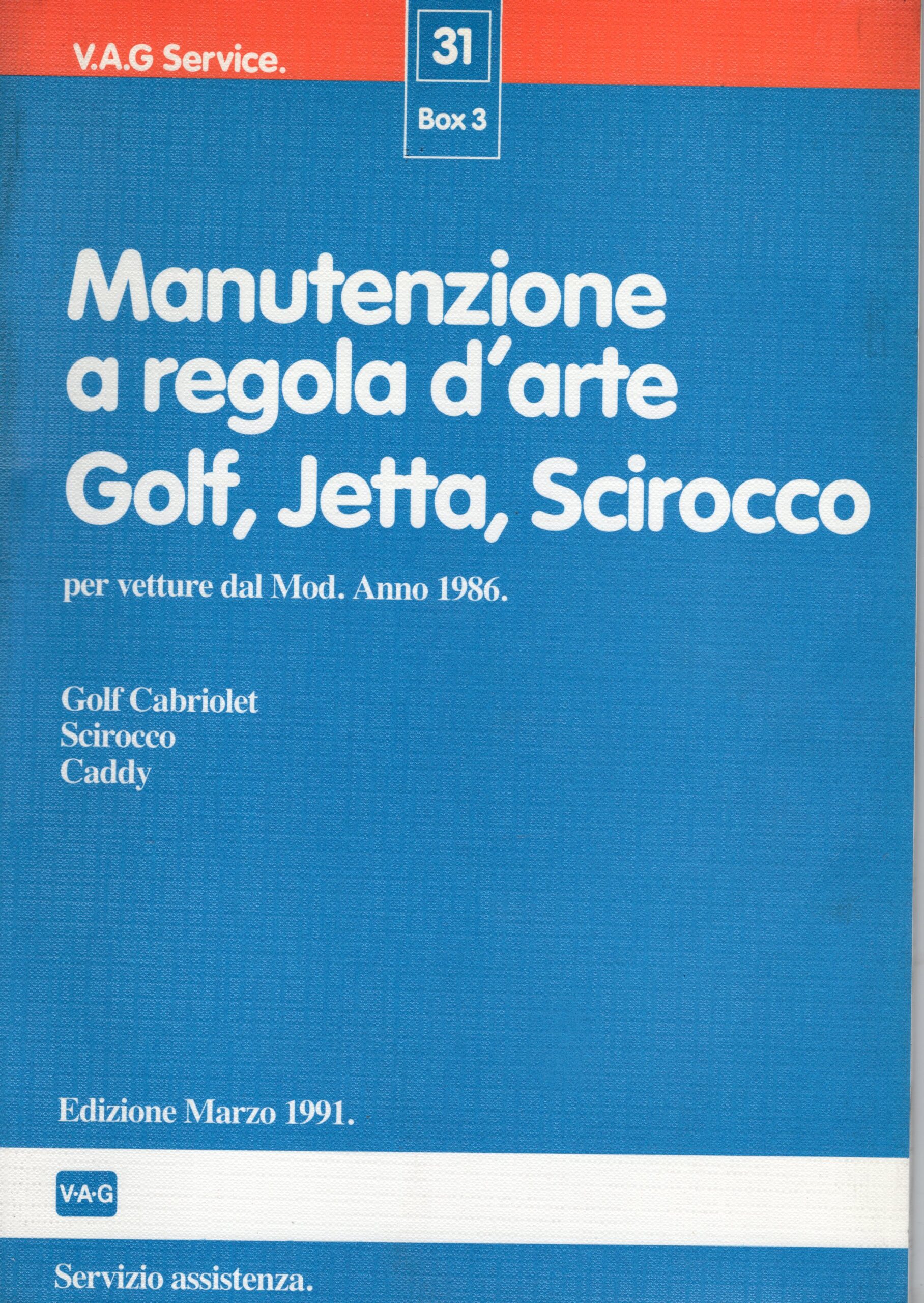 Manutenzione a regola d’arte manuale officina VW Golf Scirocco dal 1986